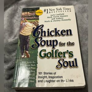 Chicken Soup For The Golfer’s Soul, Paperback, 1999